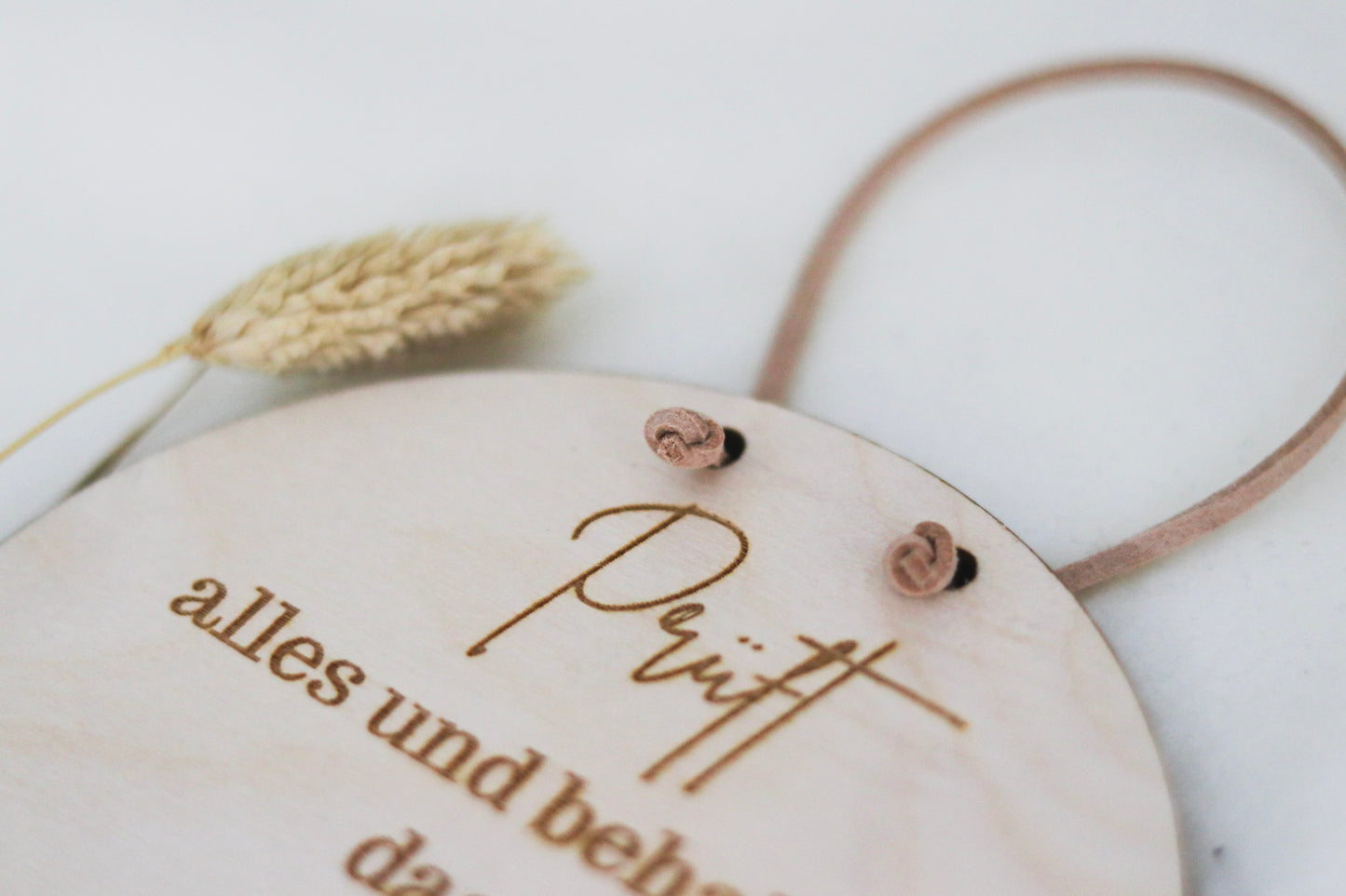 Holzschild "JAHRESLOSUNG- Prüft alles und behaltet das Gute"