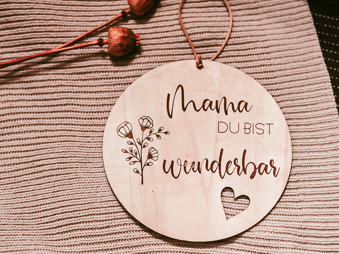 Holzschild | Mama du bist wunderbar