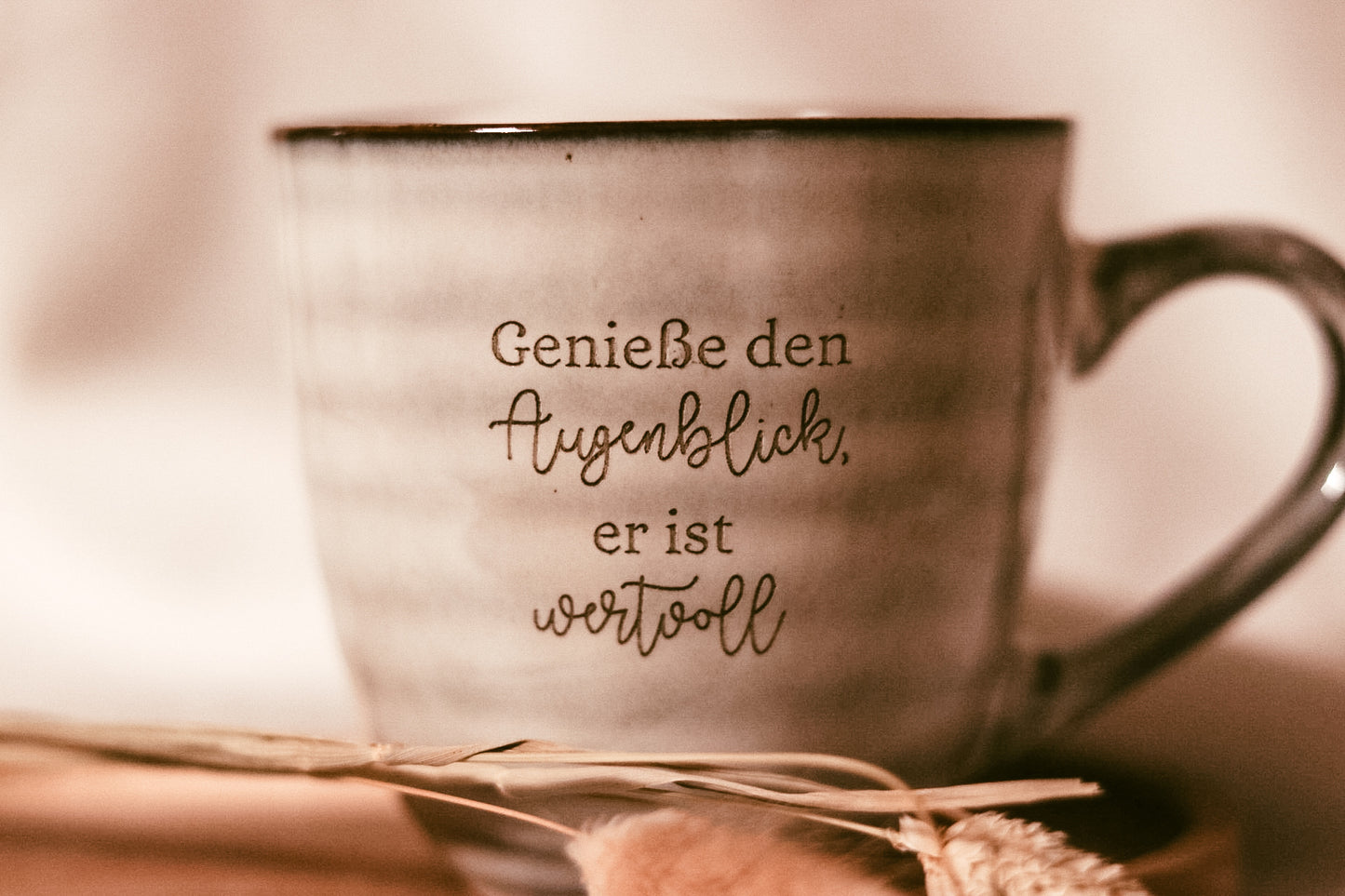 Tasse | "Genieße den Augenblick, er ist wertvoll"