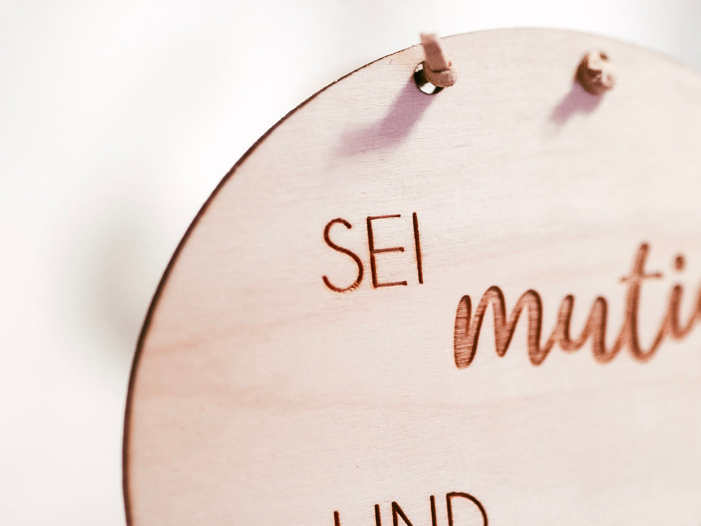 Holzschild "sei mutig und stark"