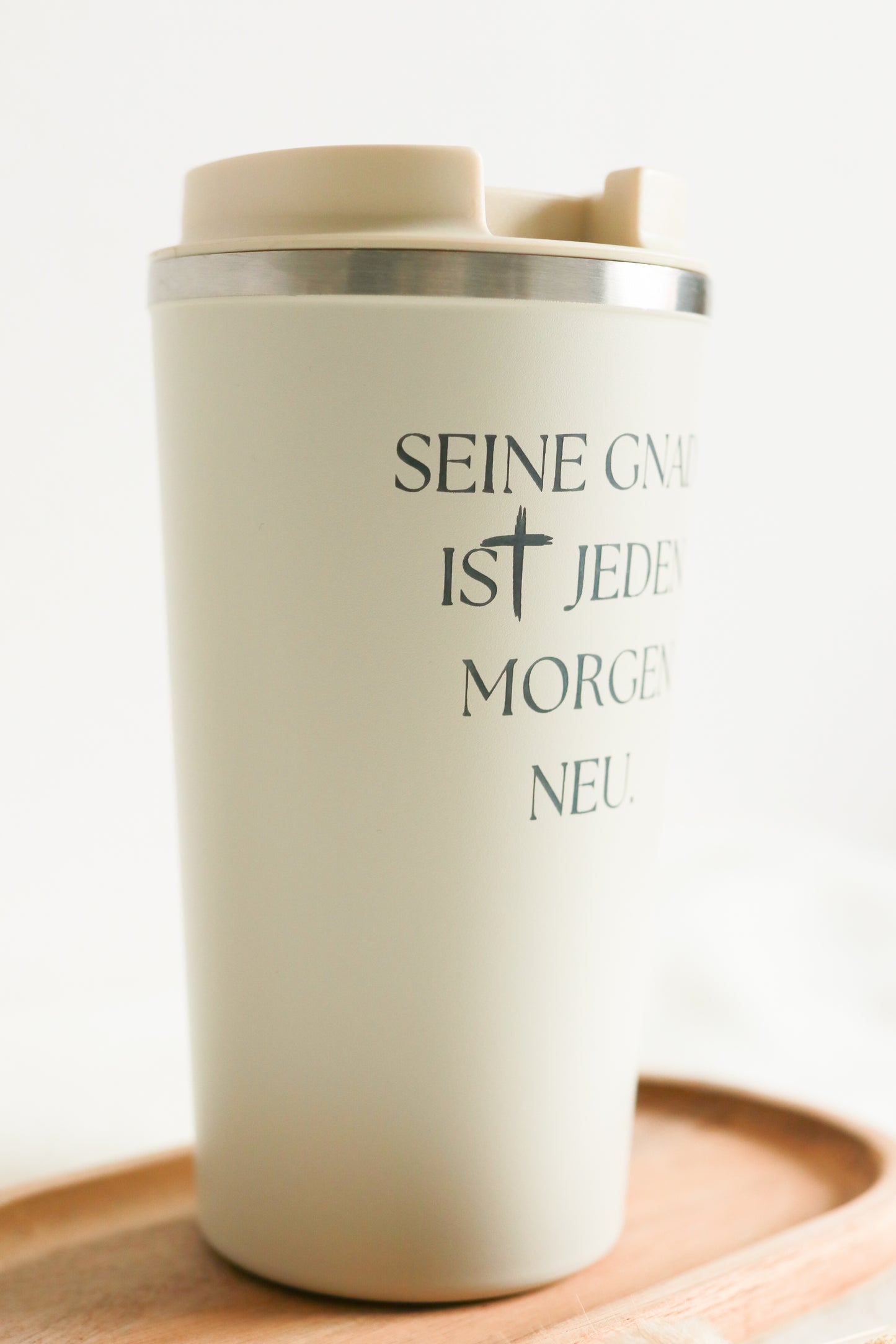 Thermobecher 510 ml -SEINE GNADE IST JEDEN MORGEN NEU-