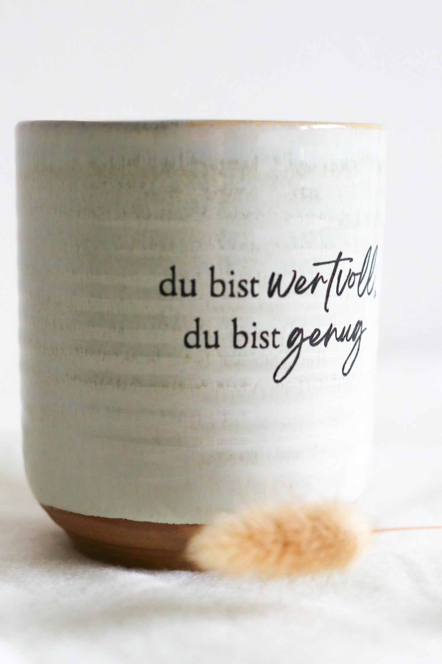 Tasse ohne Henkel | "Du bist wertvoll, du bist genug"