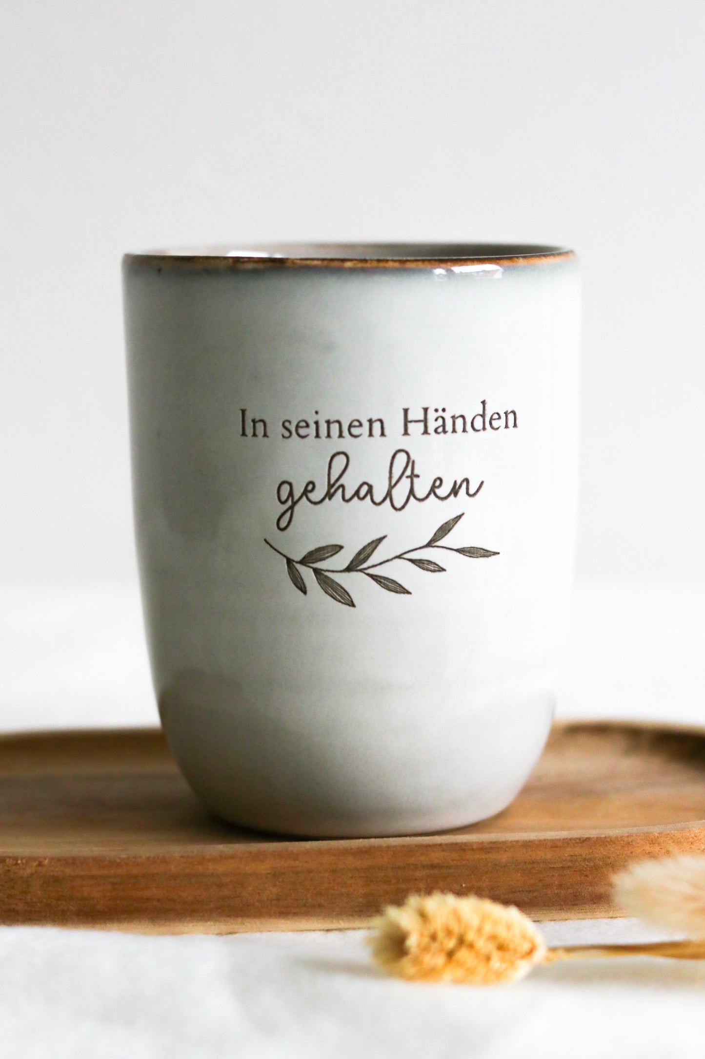 Tasse ohne Henkel | "In seinen Händen gehalten"