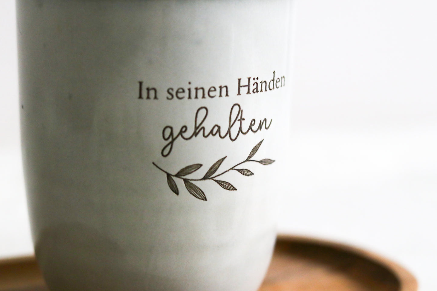 Tasse ohne Henkel | "In seinen Händen gehalten"