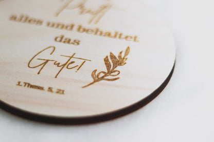 Holzschild "JAHRESLOSUNG- Prüft alles und behaltet das Gute"
