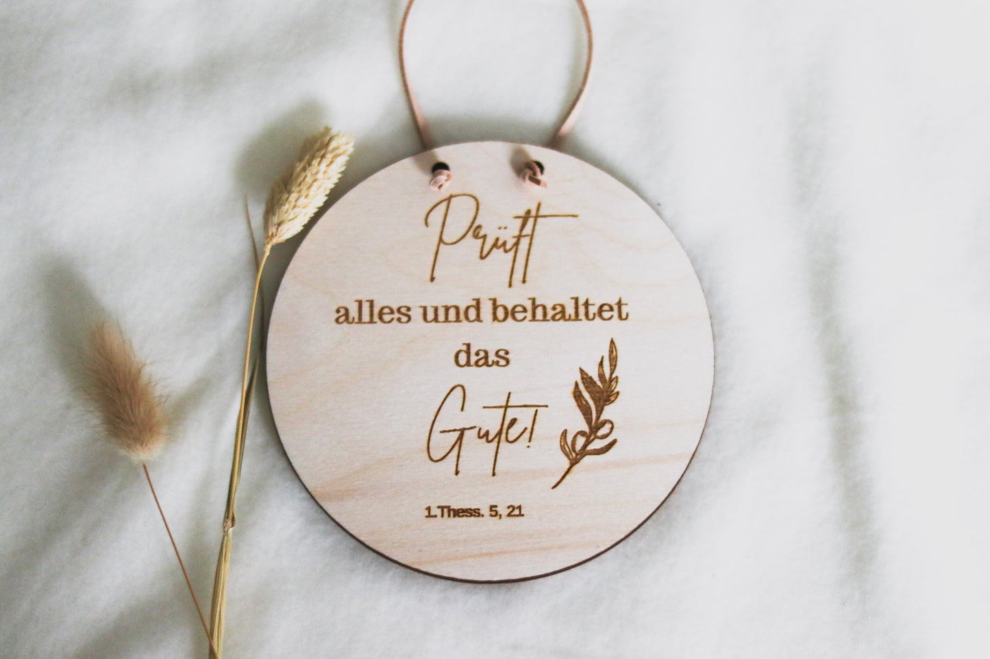 Holzschild "JAHRESLOSUNG- Prüft alles und behaltet das Gute"