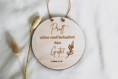 Holzschild "JAHRESLOSUNG- Prüft alles und behaltet das Gute"